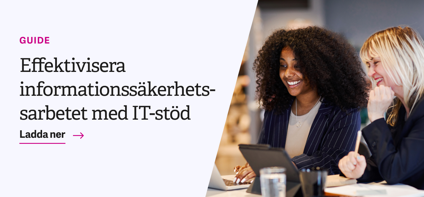 Advania-CTA-button-Effektivisera informationssäkerhetsarbetet med IT-stöd