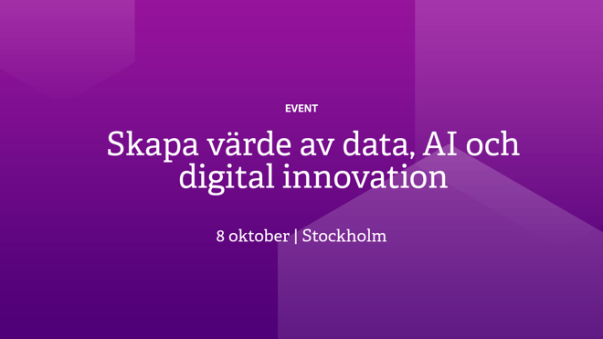 Skapa värde av data, AI och digital innovation
